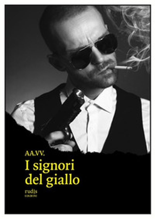 I signori del giallo - Librerie.coop I signori del giallo - Librerie.coop