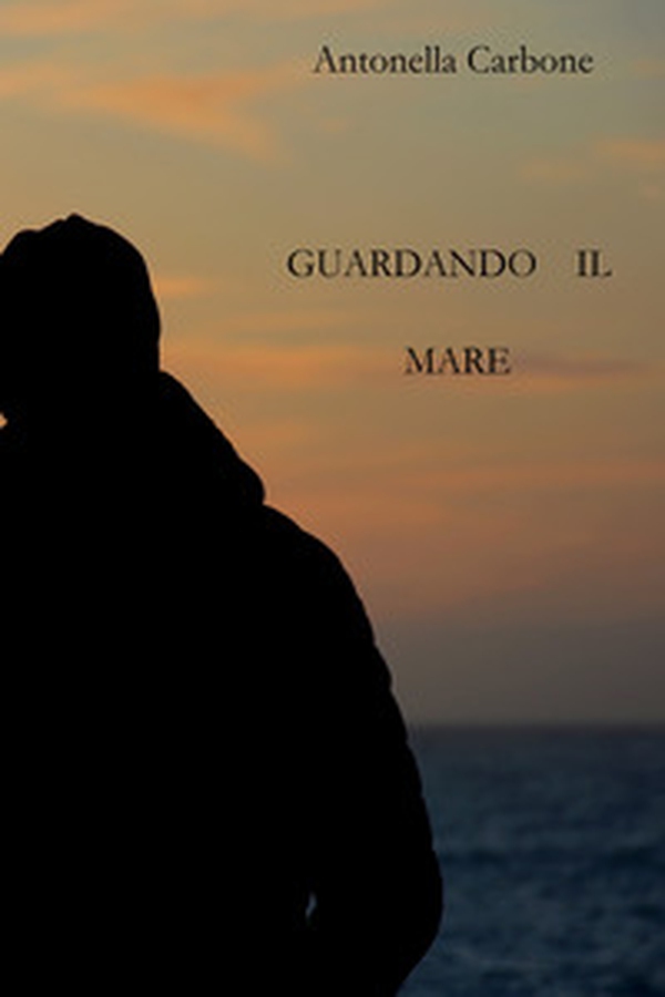 Guardando il mare - Librerie.coop Guardando il mare - Librerie.coop