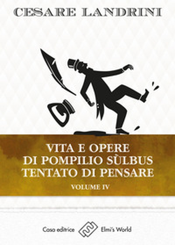 Vita e opere di Pompilio Sùlbus. Tentato di pensare - Librerie.coop Vita e opere di Pompilio Sùlbus. Tentato di pensare - Librerie.coop