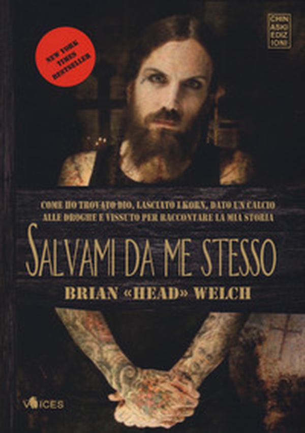 Salvami da me stesso. Come ho trovato Dio, lasciato i Korn, dato un calcio alle droghe e vissuto per raccontare la mia storia - Librerie.coop Salvami da me stesso. Come ho trovato Dio, lasciato i Korn, dato un calcio alle droghe e vissuto per raccontare la mia storia - Librerie.coop