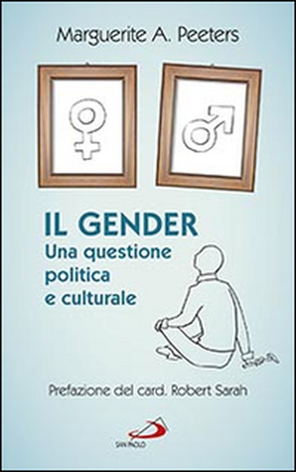 Il gender. Una questione politica e culturale - Librerie.coop Il gender. Una questione politica e culturale - Librerie.coop