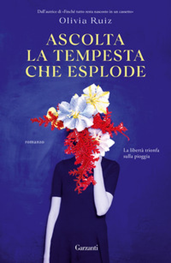 Ascolta la tempesta che esplode - Librerie.coop Ascolta la tempesta che esplode - Librerie.coop