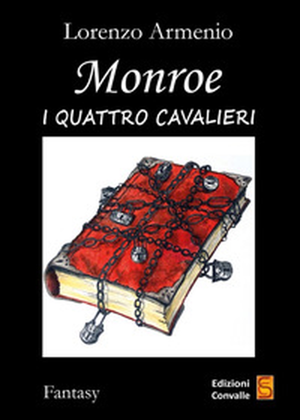 Monroe. I quattro cavalieri - Librerie.coop Monroe. I quattro cavalieri - Librerie.coop