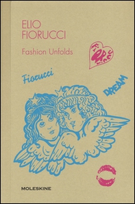 Elio Fiorucci. Fashion unfolds - Librerie.coop