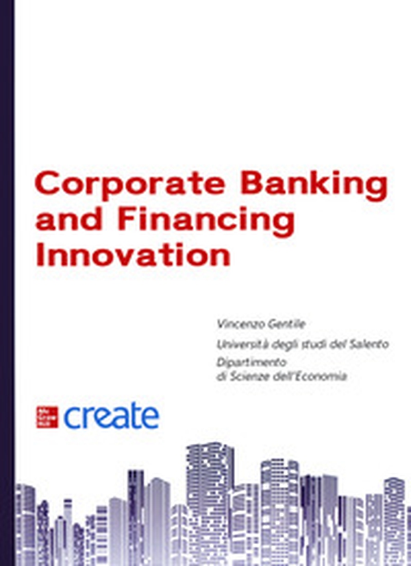 Corporate banking and financing innovation - Librerie.coop Corporate banking and financing innovation - Librerie.coop