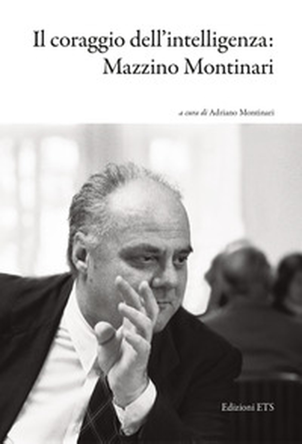 Il coraggio dell'intelligenza: Mazzino Montinari - Librerie.coop Il coraggio dell'intelligenza: Mazzino Montinari - Librerie.coop