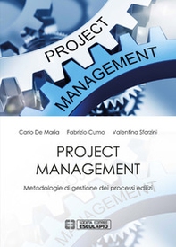 Project management. Metodologie di gestione dei processi edilizi - Librerie.coop