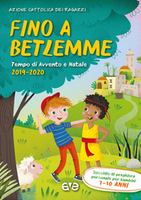 Fino a Betlemme. Tempo di Avvento e Natale 2019-2020 - Librerie.coop Fino a Betlemme. Tempo di Avvento e Natale 2019-2020 - Librerie.coop
