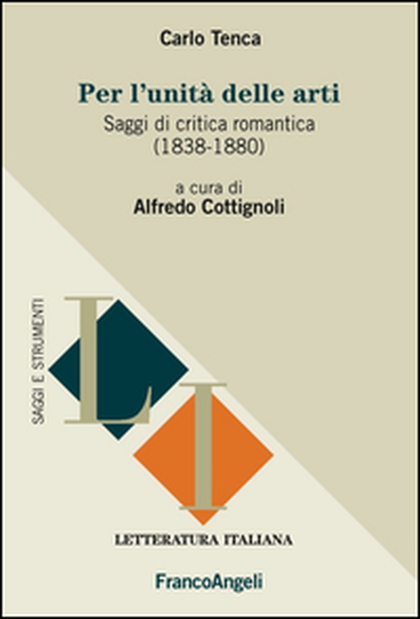 Per l'unità delle arti. Saggi di critica romantica (1838-1880) - Librerie.coop Per l'unità delle arti. Saggi di critica romantica (1838-1880) - Librerie.coop
