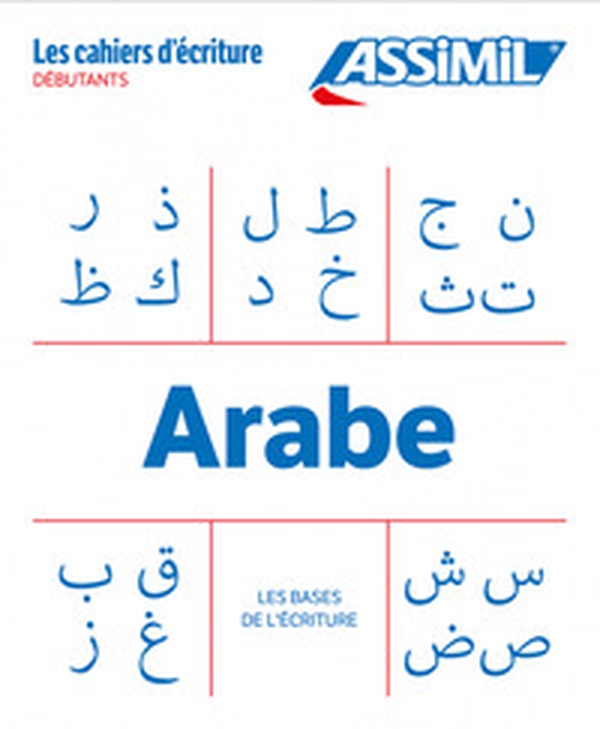 Arabe. Cahier d'écriture. Les bases - Librerie.coop Arabe. Cahier d'écriture. Les bases - Librerie.coop
