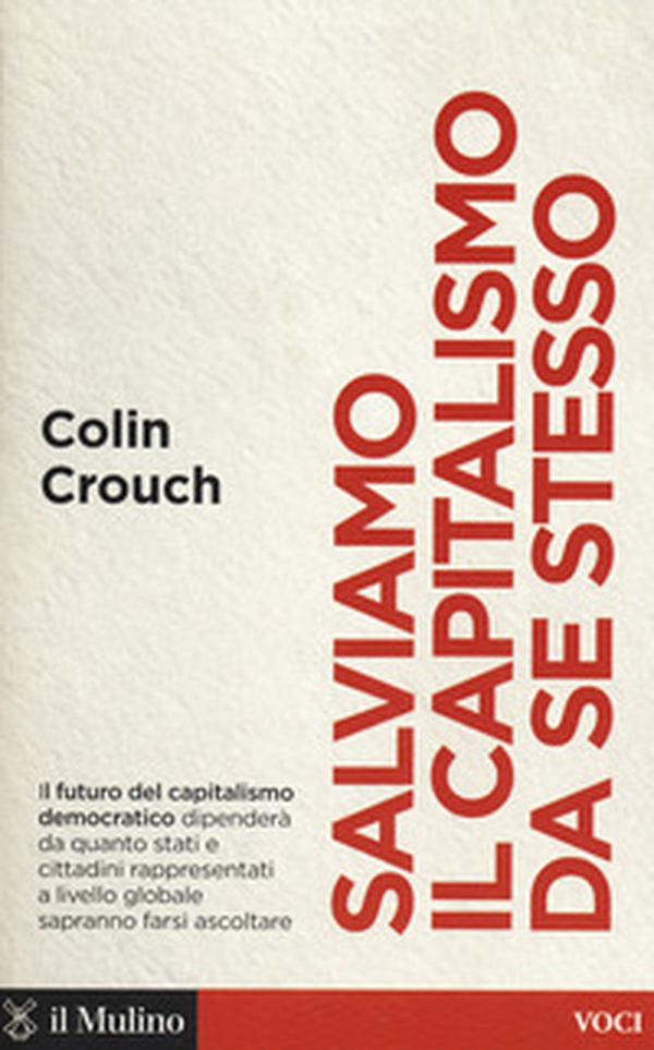 Salviamo il capitalismo da se stesso - Librerie.coop Salviamo il capitalismo da se stesso - Librerie.coop