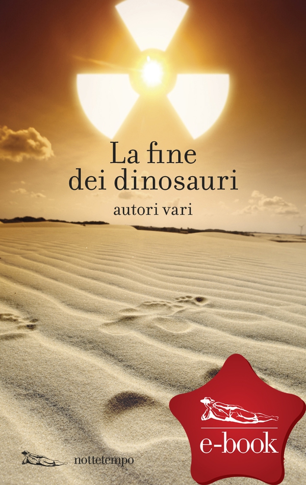 La fine dei dinosauri - Librerie.coop La fine dei dinosauri - Librerie.coop