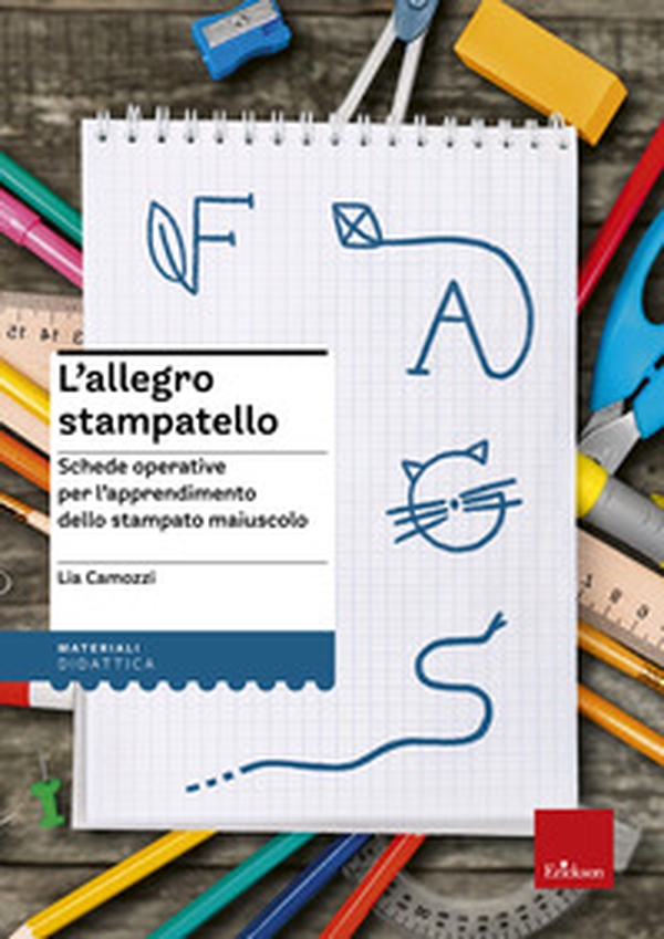 L'allegro stampatello. Schede operative per l'apprendimento dello stampato maiuscolo - Librerie.coop L'allegro stampatello. Schede operative per l'apprendimento dello stampato maiuscolo - Librerie.coop