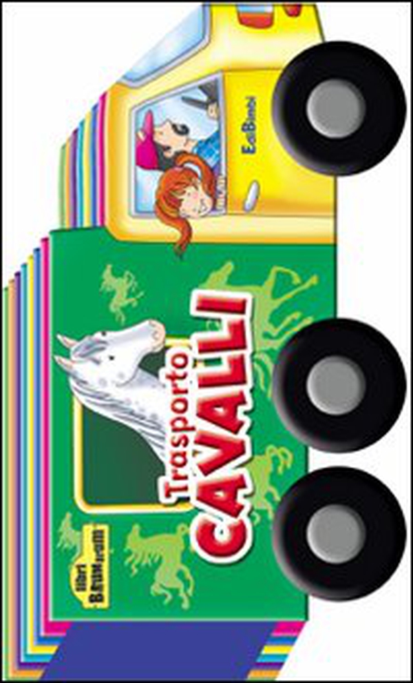 Trasporto cavalli - Librerie.coop Trasporto cavalli - Librerie.coop