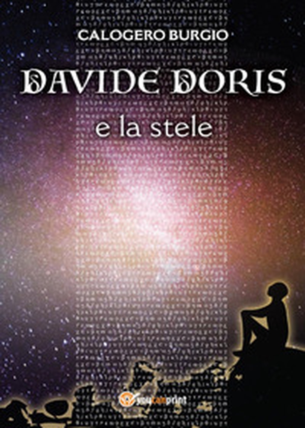 Davide Doris e la stele - Librerie.coop Davide Doris e la stele - Librerie.coop