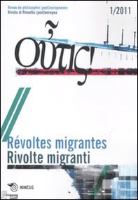 Outis! Rivista di filosofia (post)europea (2011). Ediz. italiana e francese - Vol. 1 - Librerie.coop