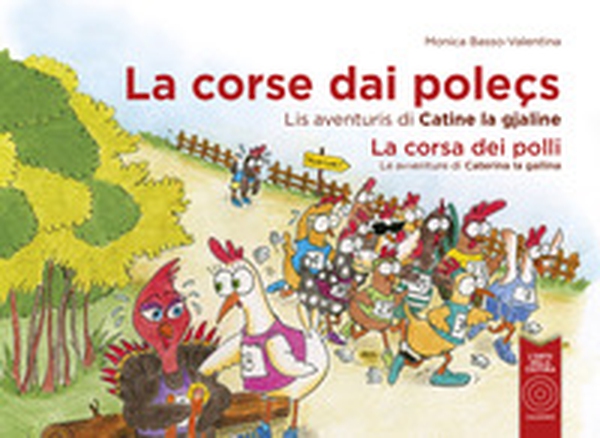La corse dai poleçs - Librerie.coop La corse dai poleçs - Librerie.coop