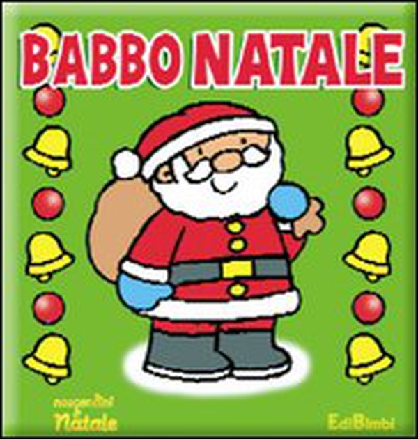Babbo Natale - Librerie.coop Babbo Natale - Librerie.coop