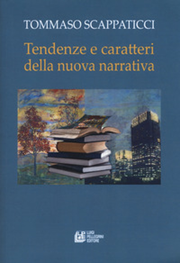 Tendenze e caratteri dalla nuova narrativa - Librerie.coop Tendenze e caratteri dalla nuova narrativa - Librerie.coop