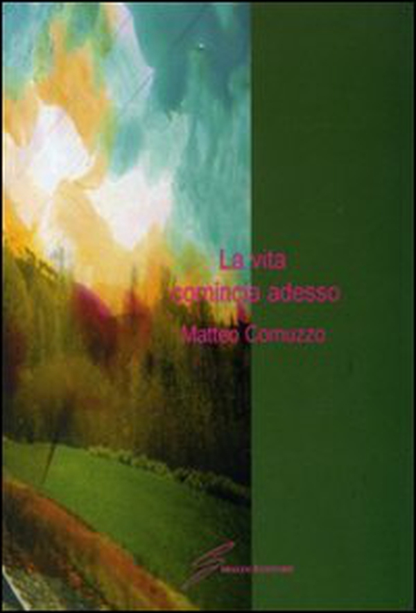 La vita comincia adesso - Librerie.coop La vita comincia adesso - Librerie.coop