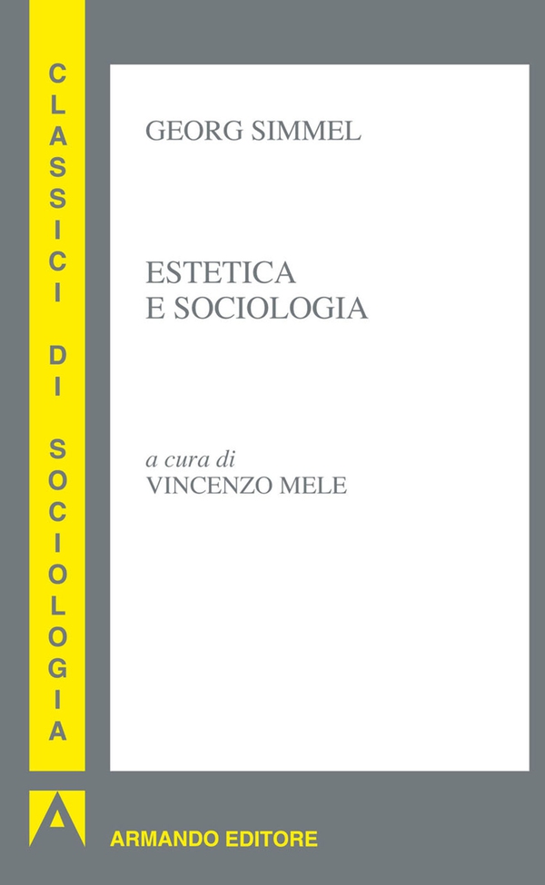 Estetica e sociologia - Librerie.coop Estetica e sociologia - Librerie.coop
