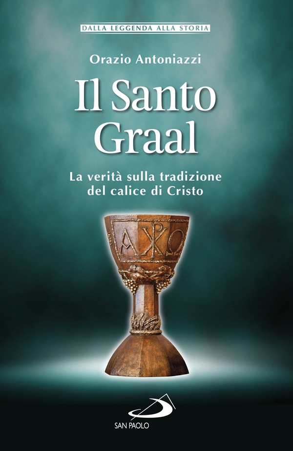 Il Santo Graal - Librerie.coop Il Santo Graal - Librerie.coop