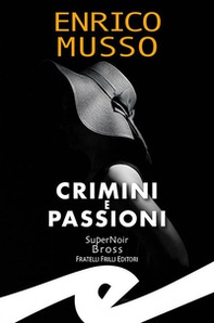 Crimini e passioni - Librerie.coop