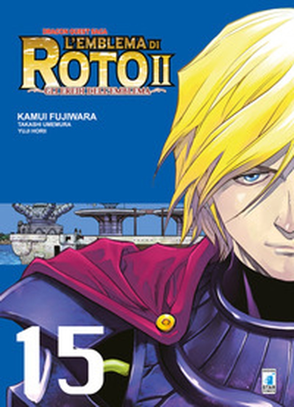 L'emblema di Roto II. Gli eredi dell'emblema. Dragon quest saga - Vol. 15 - Librerie.coop L'emblema di Roto II. Gli eredi dell'emblema. Dragon quest saga - Vol. 15 - Librerie.coop