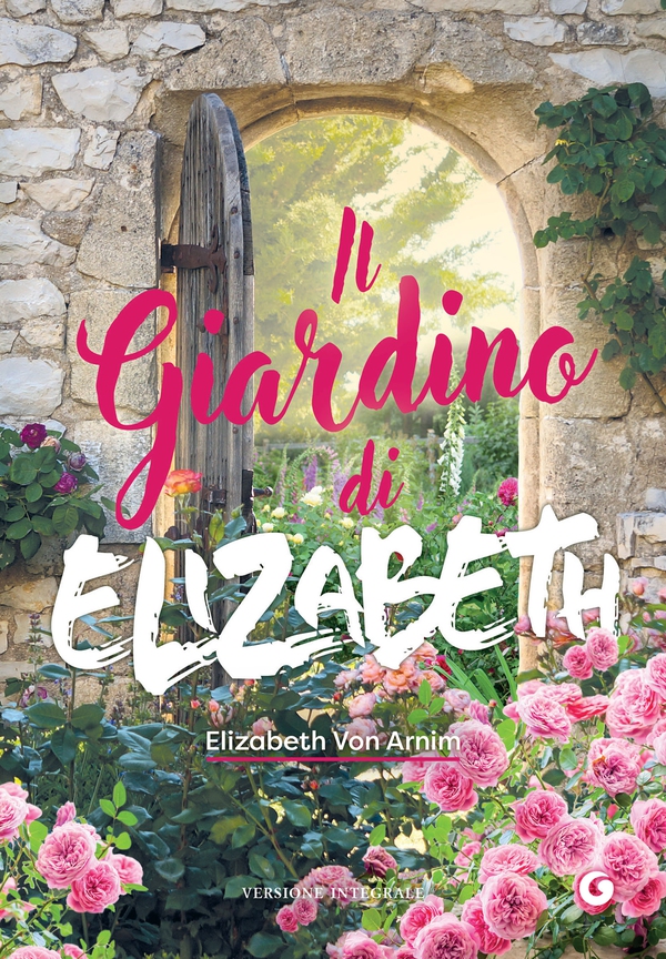 Il giardino di Elizabeth - Librerie.coop Il giardino di Elizabeth - Librerie.coop