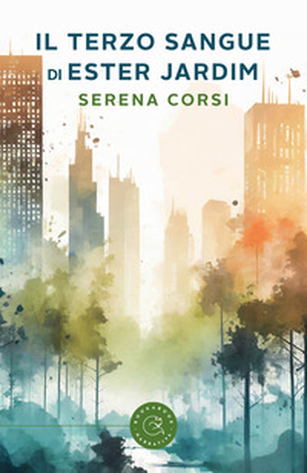 Il terzo sangue di Ester Jardim - Librerie.coop Il terzo sangue di Ester Jardim - Librerie.coop