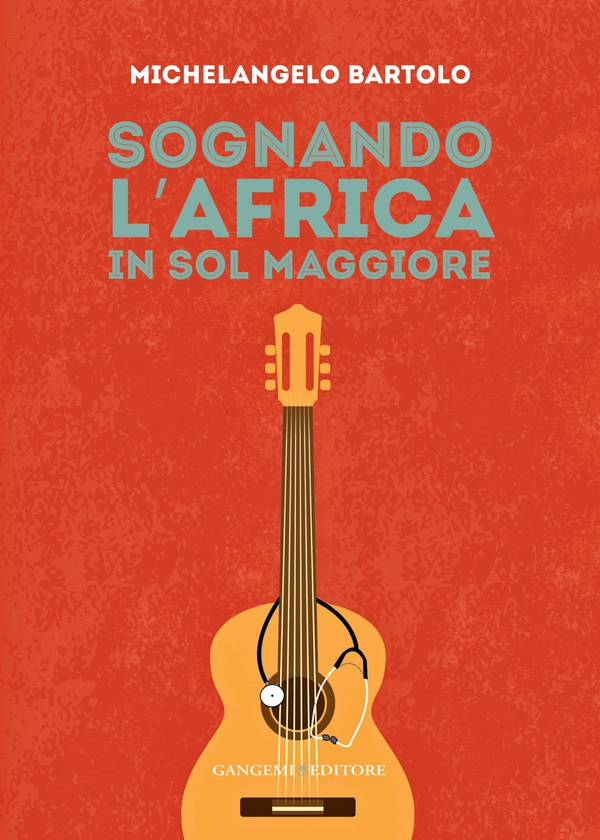 Sognando l’Africa in sol maggiore - Librerie.coop Sognando l’Africa in sol maggiore - Librerie.coop