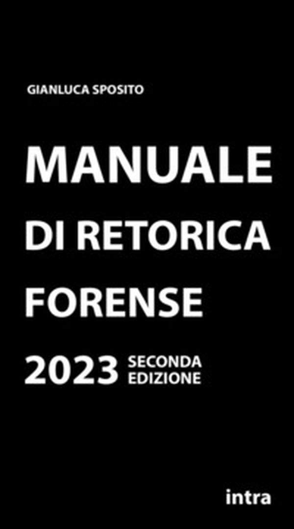 Manuale di retorica forense - Librerie.coop Manuale di retorica forense - Librerie.coop