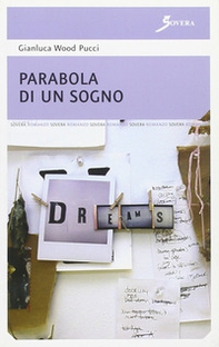 Parabola di un sogno - Librerie.coop