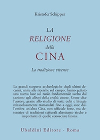 La religione della Cina. La tradizione vivente - Librerie.coop