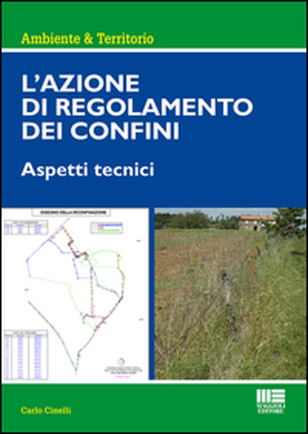 L'azione di regolamento dei confini - Librerie.coop L'azione di regolamento dei confini - Librerie.coop