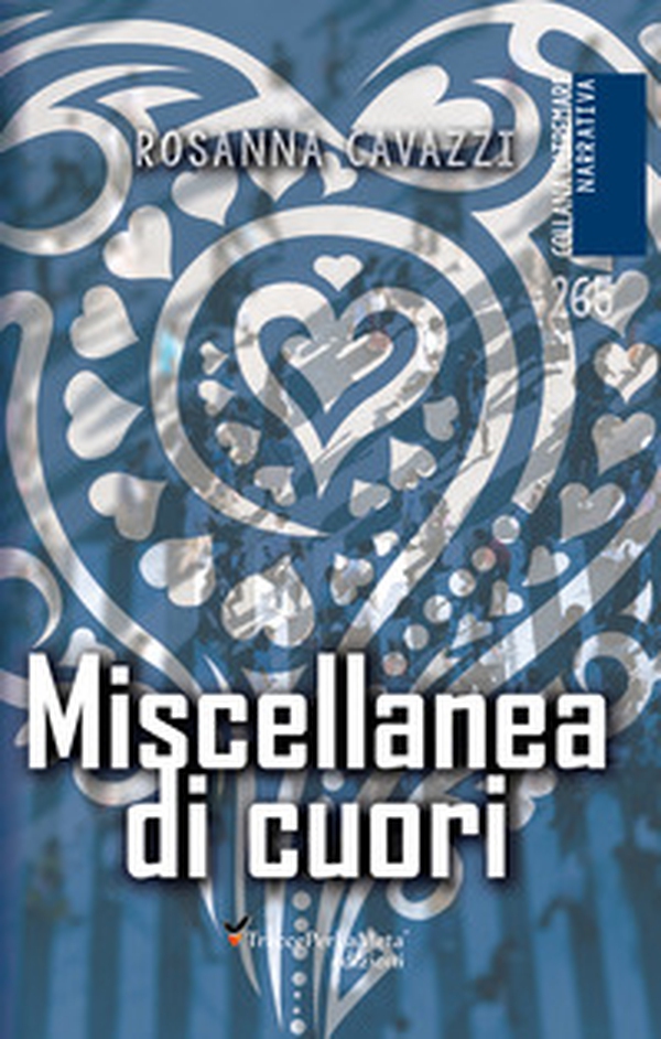 Miscellanea di cuori - Librerie.coop Miscellanea di cuori - Librerie.coop