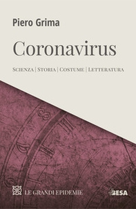 Coronavirus. Scienza, storia, costume, letteratura - Librerie.coop