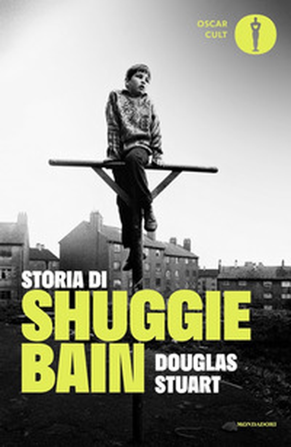 Storia di Shuggie Bain - Librerie.coop Storia di Shuggie Bain - Librerie.coop