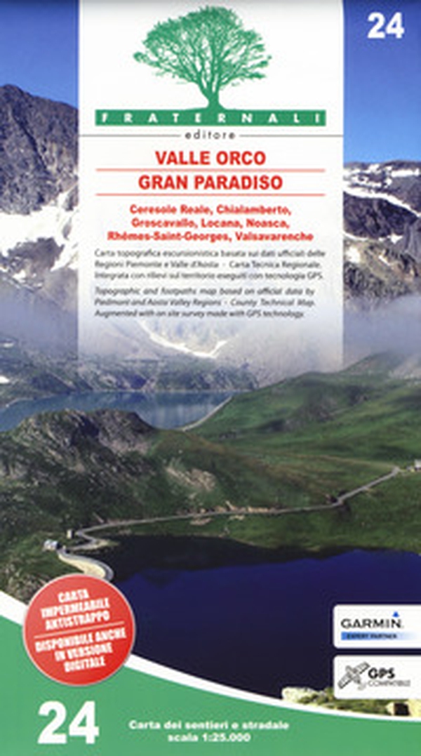 Carta n. 24. Valle Orco, Gran Paradiso. Carta dei sentieri e stradale 1:25.000. Adatto a GPS - Librerie.coop Carta n. 24. Valle Orco, Gran Paradiso. Carta dei sentieri e stradale 1:25.000. Adatto a GPS - Librerie.coop
