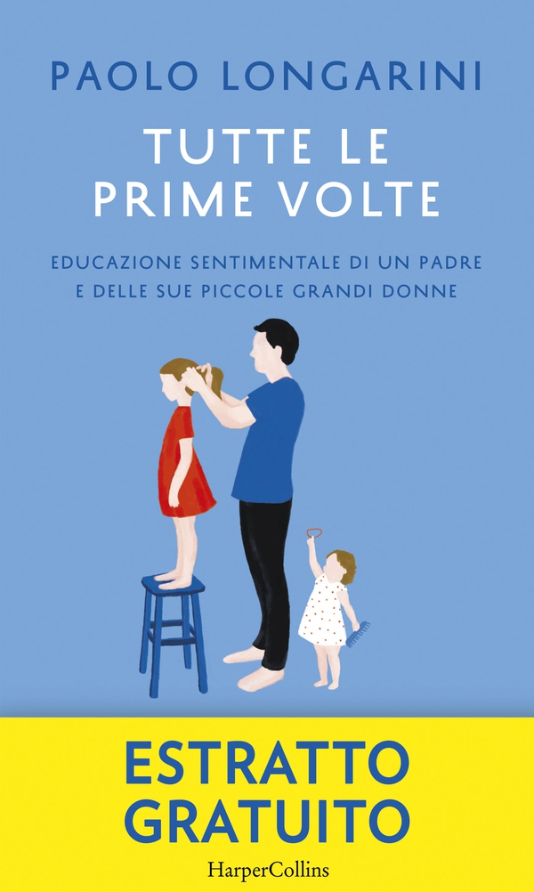 Tutte le prime volte - Estratto - Librerie.coop Tutte le prime volte - Estratto - Librerie.coop