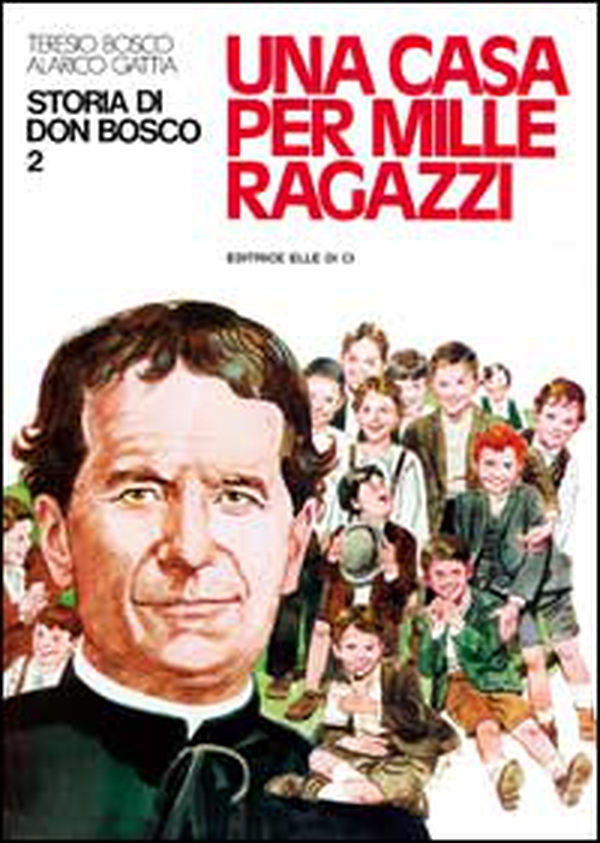 Storia di don Bosco - Vol. 2 - Librerie.coop Storia di don Bosco - Vol. 2 - Librerie.coop