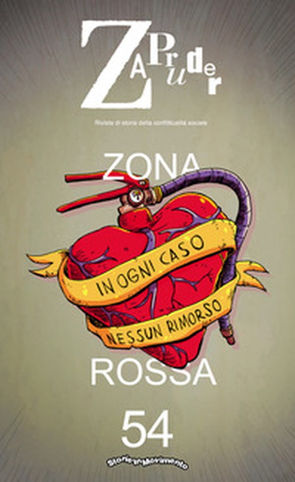 Zapruder. Rivista di storia della conflittualità sociale - Librerie.coop Zapruder. Rivista di storia della conflittualità sociale - Librerie.coop