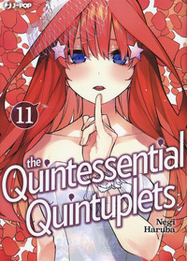 The quintessential quintuplets - Vol. 11 - Librerie.coop The quintessential quintuplets - Vol. 11 - Librerie.coop
