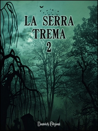 La Serra trema 2 - Librerie.coop