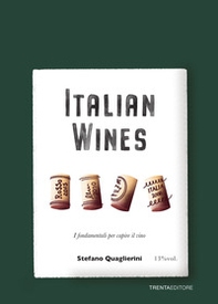 Italian wines. I fondamentali per capire il vino - Librerie.coop