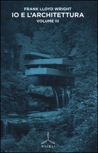 Io e l'architettura - Vol. 3 - Librerie.coop