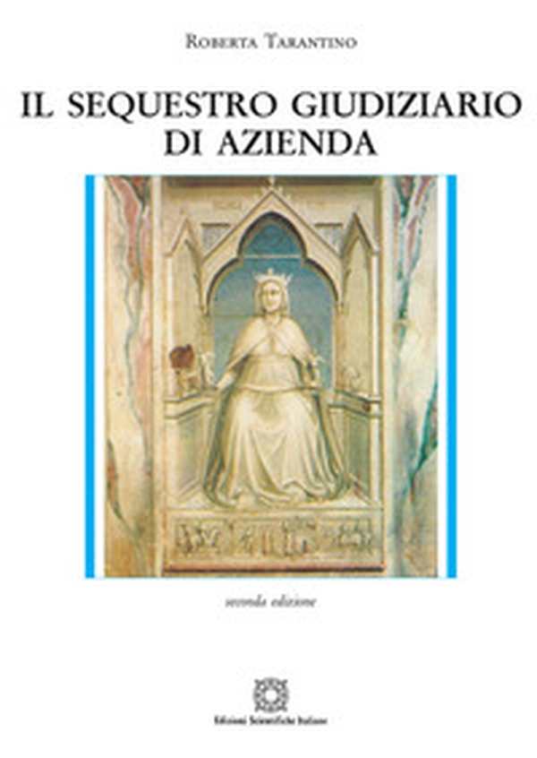 Il sequestro giudiziario di azienda - Librerie.coop Il sequestro giudiziario di azienda - Librerie.coop