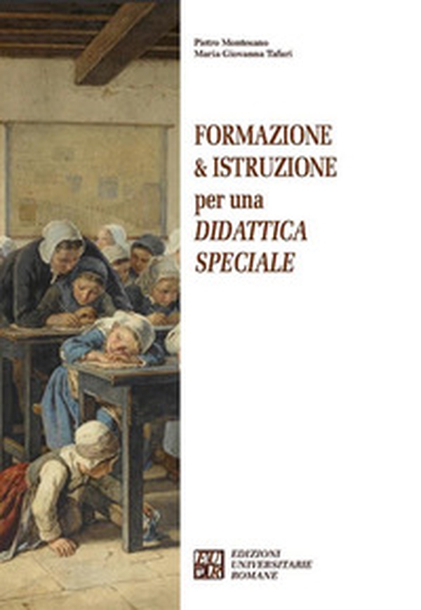 Formazione & istruzione per una didattica speciale - Librerie.coop Formazione & istruzione per una didattica speciale - Librerie.coop