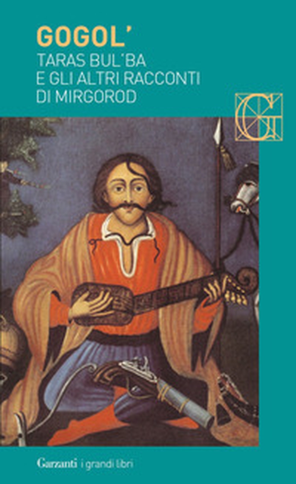 Taras Bul'ba e gli altri racconti di Mirgorod - Librerie.coop Taras Bul'ba e gli altri racconti di Mirgorod - Librerie.coop