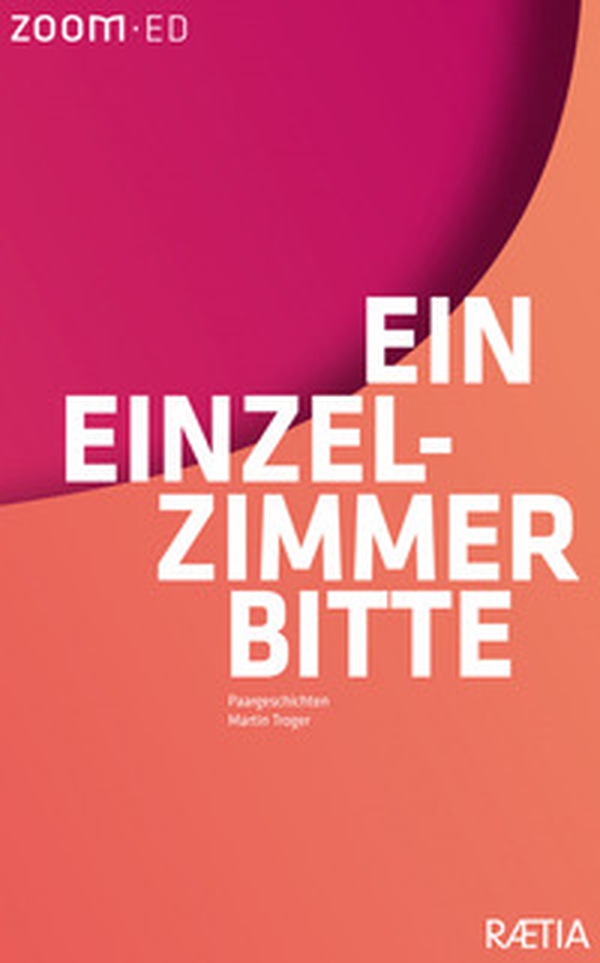 Ein einzel-zimmer bitte. Paargeschichten - Librerie.coop Ein einzel-zimmer bitte. Paargeschichten - Librerie.coop